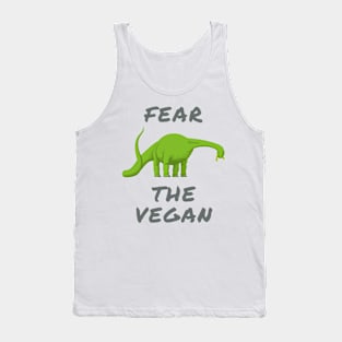 Fear the vegan Tank Top